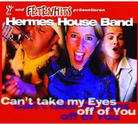 Hermes House Band - Can't Take My Eyes Off You [Import]