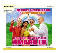 Hermes House Band Feat.Tony Christie - (Is This the Way to) Amarillo.(2-Track)