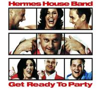 Hermes House Band - Get Ready to Party [Import]
