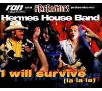 Hermes House Band - I Will Survive [Import]