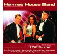 Hermes House Band - I Will Survive [Import]