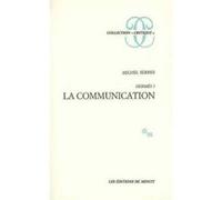Hermès I. La communication Michel Serres (Auteur)