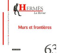 Hermès N° 63 - Murs Et Frontières