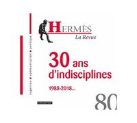 Hermès N° 80 - 30 Ans D'indisciplines