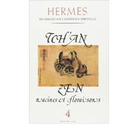 Hermès - numéro 4 - Tch'an Zen