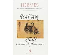 Hermès - numéro 4 - Tch'an Zen Tome 4 - Marinette Bruno - Deux Oceans - broché - Revue