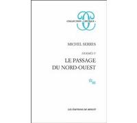 Hermès V. Le passage du nord-ouest Michel Serres (Auteur)