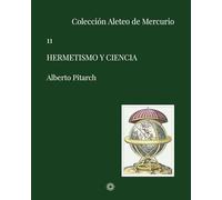 Hermetismo y ciencia