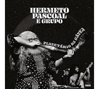 Hermeto Pascoal E Grupo - Planetario Da Gavea