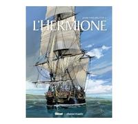 Hermione - Édition Spéciale "Traversée" Edition spéciale traversée - Jean-Yves Delitte - Chasse-Maree Glenat - cartonné - Bande dessinée