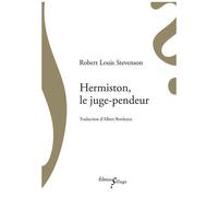 Hermiston, Le Juge-Pendeur