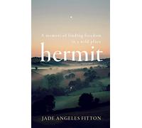 Hermit by Jade Angeles Fitton Jade Angeles Fitton (Auteur)