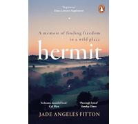 Hermit – Un récit sur la quête de liberté dans un lieu sauvage – Penguin Books