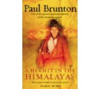 Hermit in the Himalayas Brunton, Paul (Auteur)