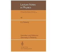 Hermitian And Kählerian Geometry In Relativity