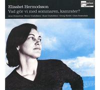 Hermodsson,Elisabet - Vad Gör VI Med Sommaren,Kamrater?