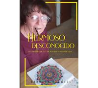 Hermosa Desconocido: Una historia de fe y superación de la adversidad