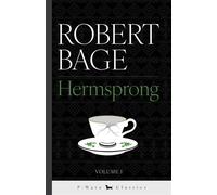 Hermsprong or, Man as He is Not - Robert Bage - P-Wave Classics - ebook (ePub illustré) - Livre