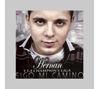 Hernan Y la Champion S Liga - Sigo Mi Camino [Import Allemand]
