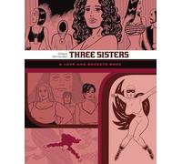 Hernandez, Gilbert - Three Sisters: The Love And Rockets Library Vol. 14