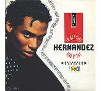 Hernandez - I'M NOT THAT KIND OF GUY CD UK EPIC 1989 3 TRACK EXTENDED VERSION IN CARD SLEEVE B/W I'M NOT THAT KIND OF GUY AND ONE DAY AT A TIME (CDHER2)