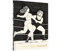 Jaime Hernandez – Queen of the Ring – Wrestling Drawings by Jaime Hernadez