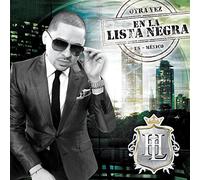Hernandez Larry - Otra Vez En La Lista Negra Us-Mexico