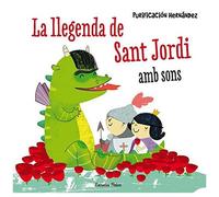 Hernández, P: Llegenda De Sant Jordi. Amb Sons