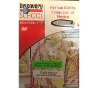 Hernando Cortes: Conqueror of Mexico