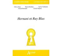 Hernani Et Ruy Blas