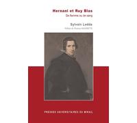 Hernani et Ruy Blas - Sylvain Ledda - Presses Universitaires Du Midi - broché - Etude