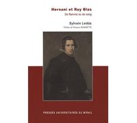 Hernani et Ruy Blas - Sylvain Ledda - Presses Universitaires Du Midi - broché - Etude