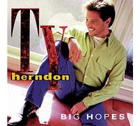 Ty Herndon – Big Hopes