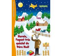 Hernie, l'agent très spécial du Père Noël