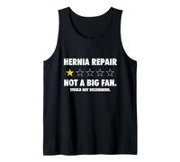 Hernie Repair Not A Big Fan - Hernia Surgery Warrior Débardeur