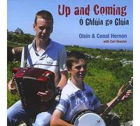 Hernon Oisin & Conal With Carl & Up And Coming (O Ghluin Go Glu - Up & Coming