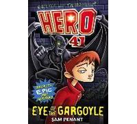 Hero 41: Eye Of The Gargoyle