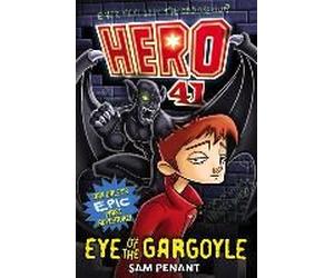 Hero 41: Eye Of The Gargoyle