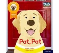 Hero Academy Non-Fiction: Oxford Level 1, Lilac Book Band: Pat, Pat