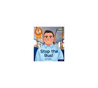 Hero Academy Non-Fiction: Oxford Level 4, Light Blue Book Band: Stop The Bus!