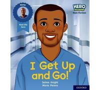 Hero Academy Non-fiction : Oxford Niveau 1+, Bandeau rose : Je me lève et j'y vais !