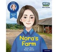 Hero Academy Nonfiction Oxford Level 4 Light Blue Book Band Noras Farm by Janice Pimm Janice Pimm (Auteur)