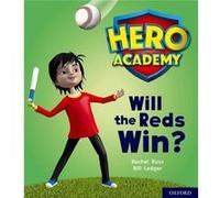 Hero Academy Oxford Level 2 Red Book Band Will the Reds Win by Rachel Little Inconnu (Auteur)