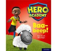 Hero Academy Oxford Level 4 Light Blue Book Band Baabeep by Rob Alcraft Inconnu (Auteur)