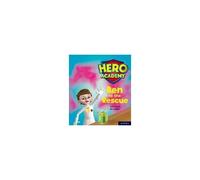 Hero Academy: Oxford Level 5, Green Book Band: Ben To The Rescue