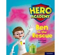 Hero Academy: Oxford Level 5, Green Book Band: Ben to the Rescue - [Version Originale] Inconnu (Auteur)