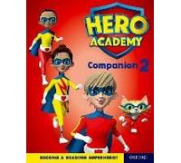 Hero Academy: Oxford Levels 7-12, Turquoise-Lime+ Book Bands: Companion 2 Single