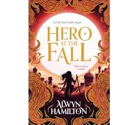 Rebel of the Sands – Hero at the Fall – Tome 3 – Série de fantasy best-seller du New York Times