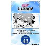 Hero Classroom #048 - Shin Araki - Manga UP! - ebook (ePub illustré) - Livre