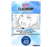 Hero Classroom #049 - Shin Araki - Manga UP! - ebook (ePub illustré) - Livre